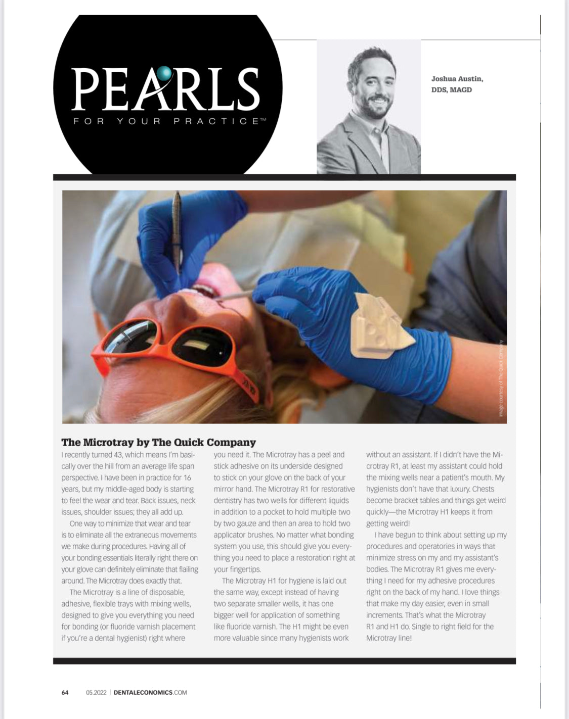 The Microtray independently reviewed by Dr. Joshua Austin of Dental Economics magazine